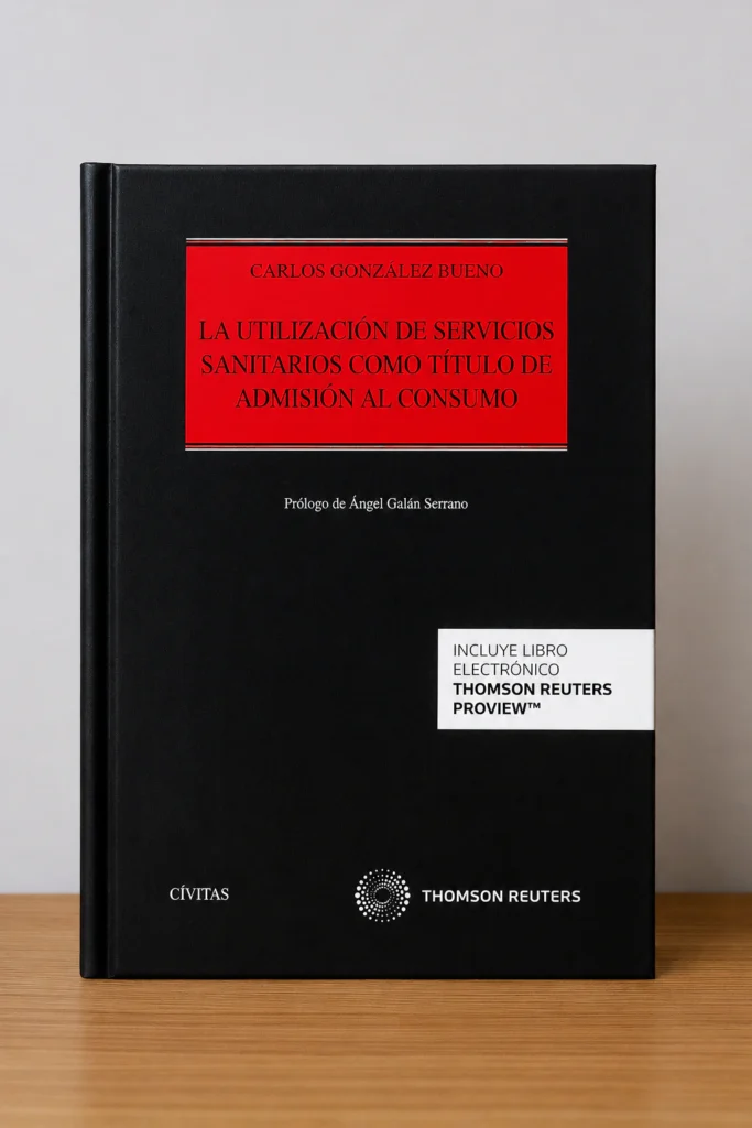 Portada de «La prestación de servicios sanitarios como relación jurídica de consumo», bibliografía de AEDS