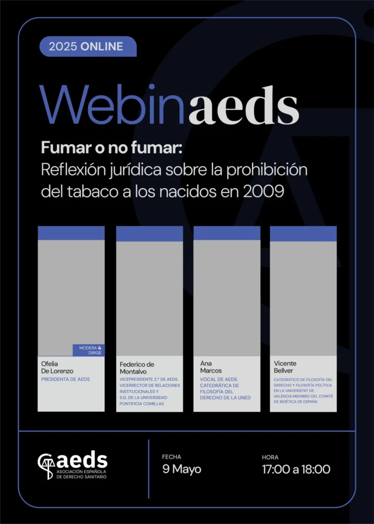Cartel del WebinAEDS «Fumar o no fumar: reflexión jurídica sobre la prohibición del tabaco a los nacidos en 2009»
