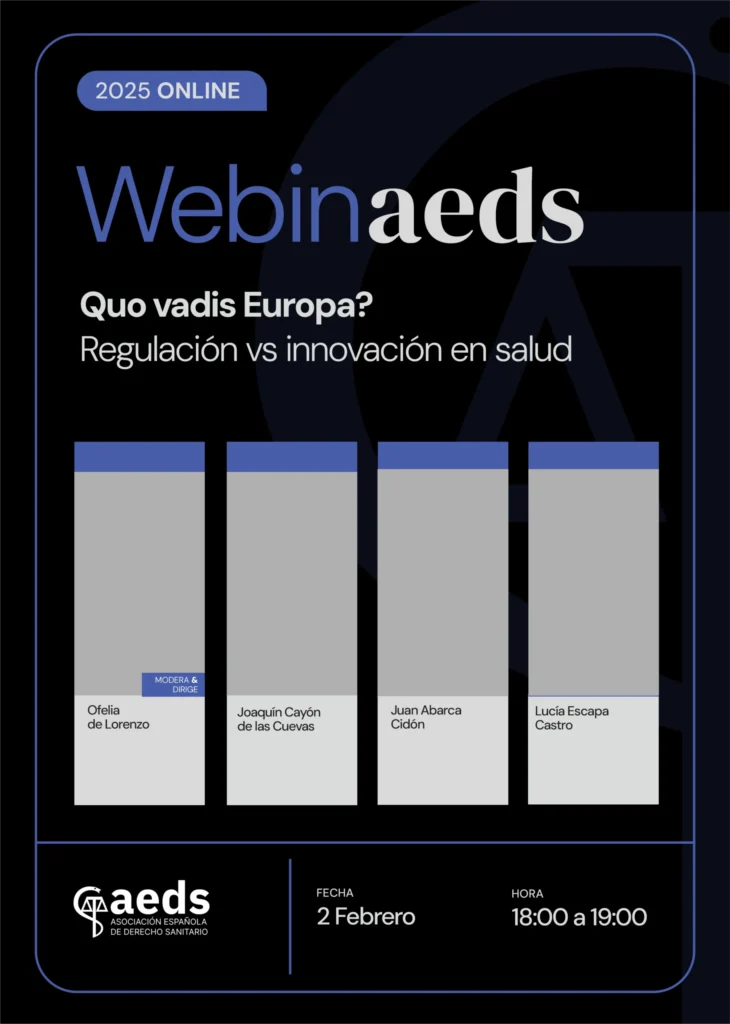 Cartel del WebinAEDS «Quo vadis Europa? Regulación vs innovación en salud»